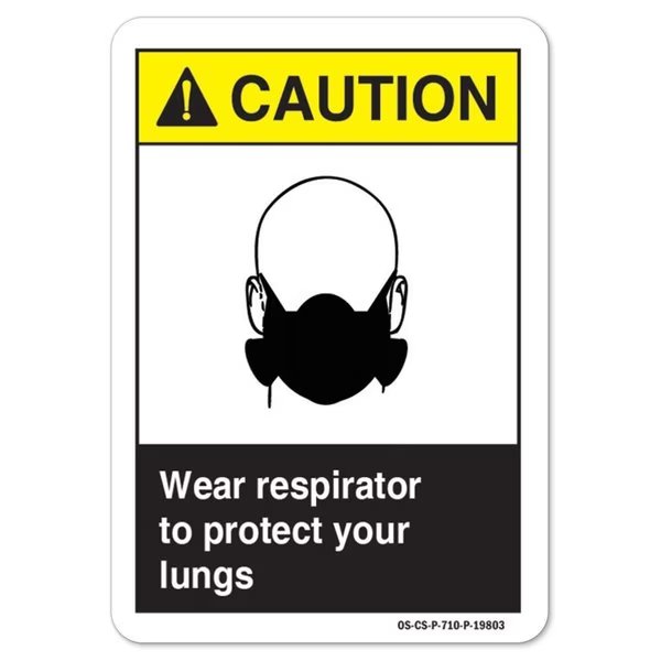 ANSI Sign, Wear Respirator To Protect Your Lungs, 5in X 3.5in, 10PK, 3.5